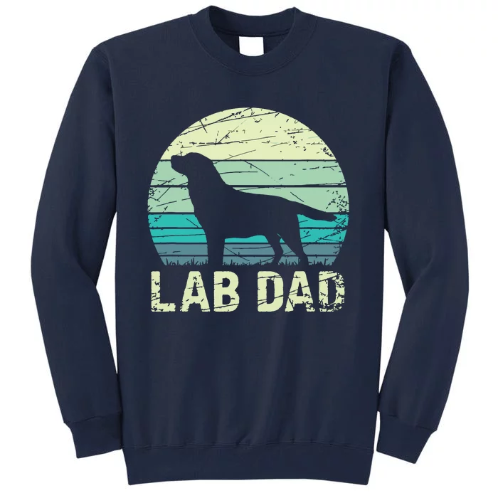 Lab Dad Labrador Tall Sweatshirt