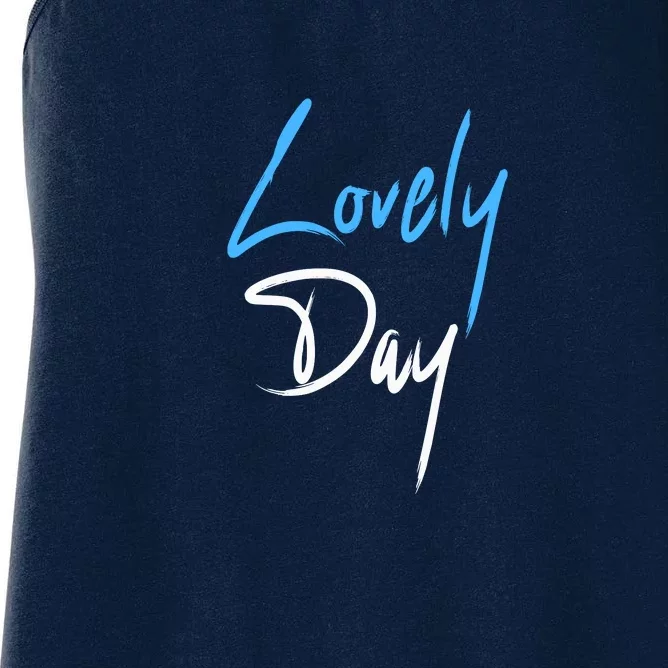 Lovely Day Women's Racerback Tank