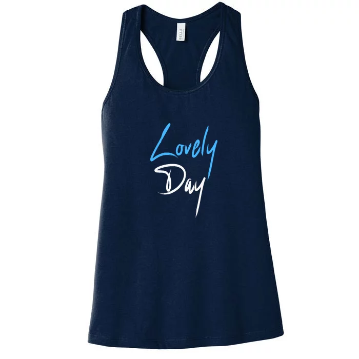 Lovely Day Women's Racerback Tank