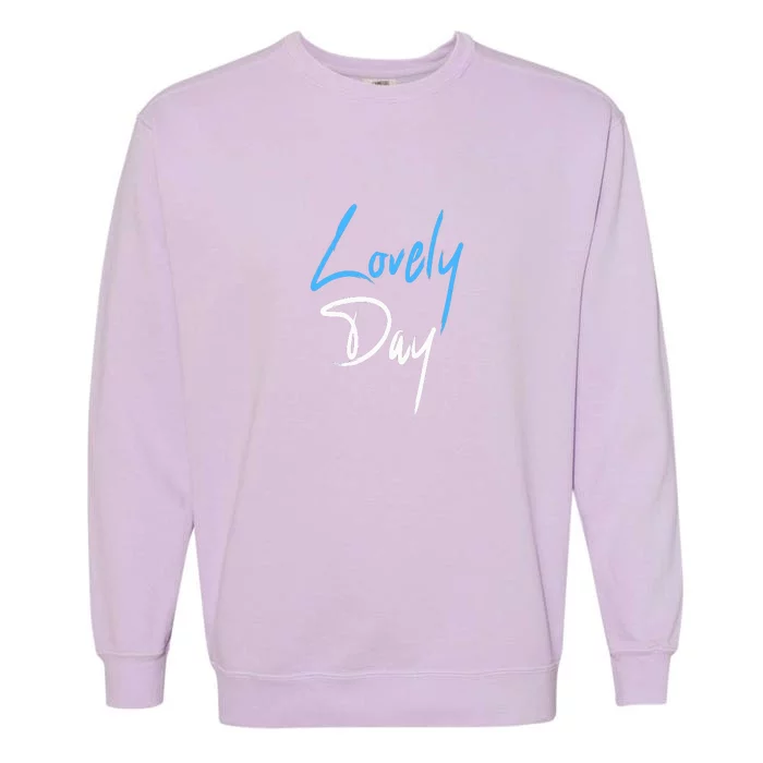 Lovely Day Garment-Dyed Sweatshirt