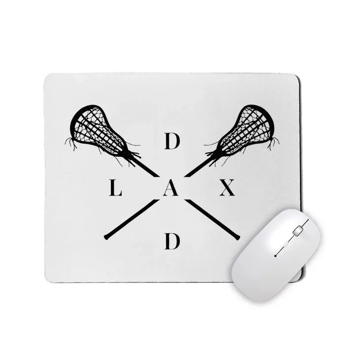 Lax Dad Lacrosse For Lacrosse Player Mousepad