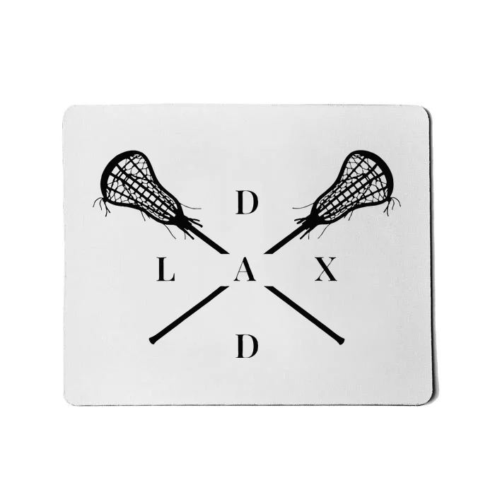 Lax Dad Lacrosse For Lacrosse Player Mousepad