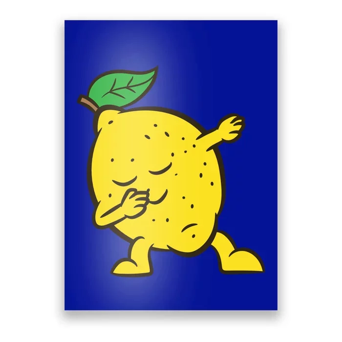 Lemon Dabbing Lemon Fruit Love Lemons Gift Poster