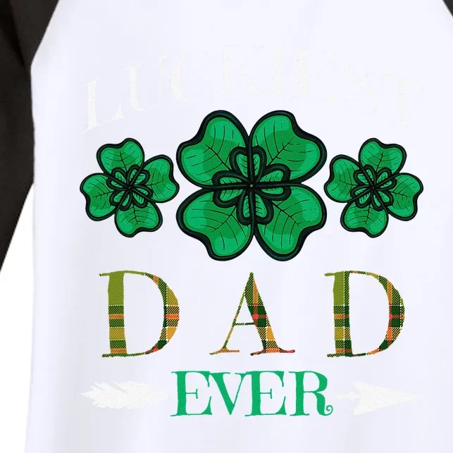 Lucky Dad Luckiest Dad Bester Father On St Patricks Day Women's Tri-Blend 3/4-Sleeve Raglan Shirt