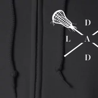 Lax Dad Lacrosse For Lacrosse Dad Full Zip Hoodie