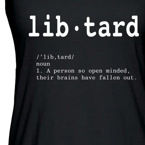 Libtard Definition Ladies Essential Flowy Tank