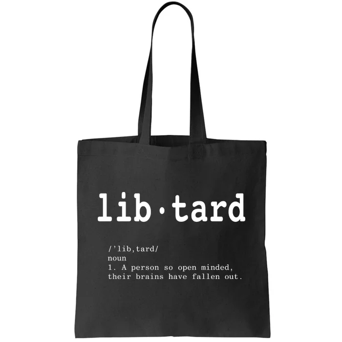 Libtard Definition Tote Bag