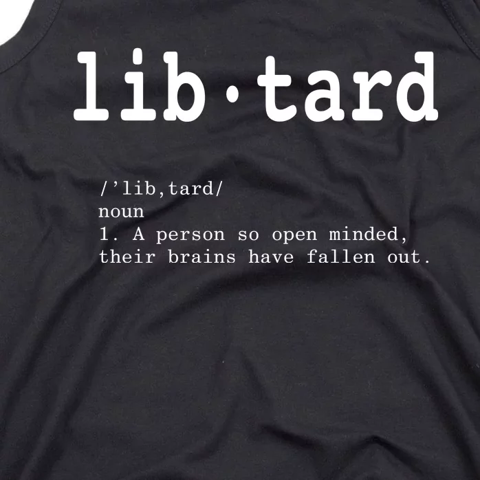 Libtard Definition Tank Top