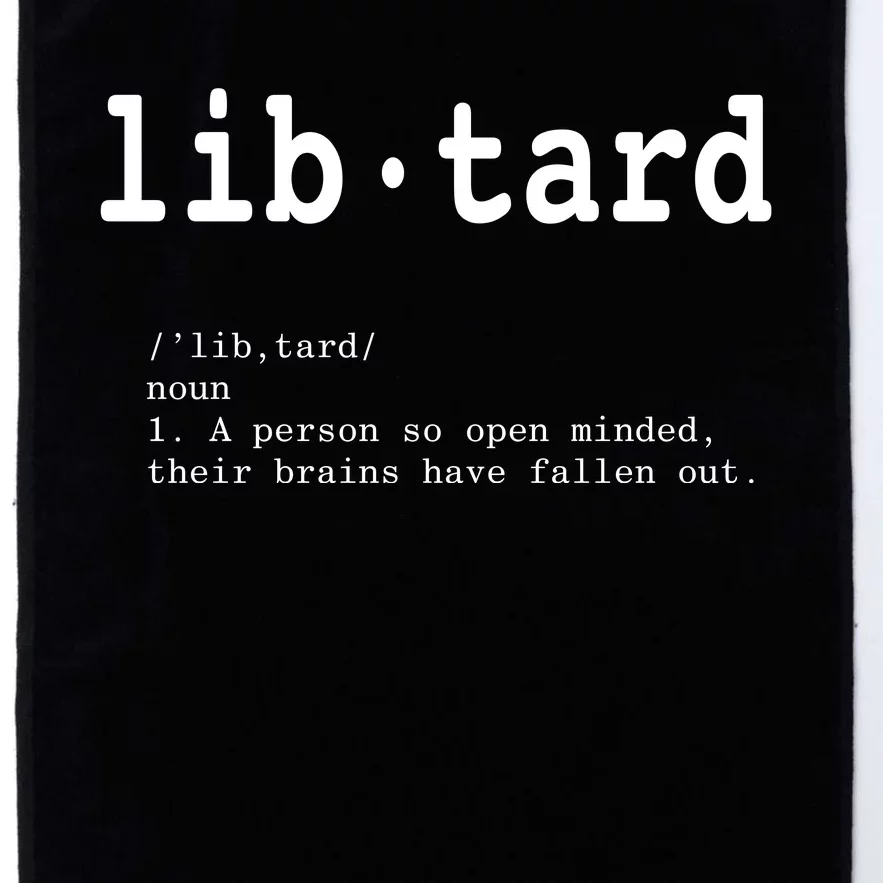 Libtard Definition Platinum Collection Golf Towel