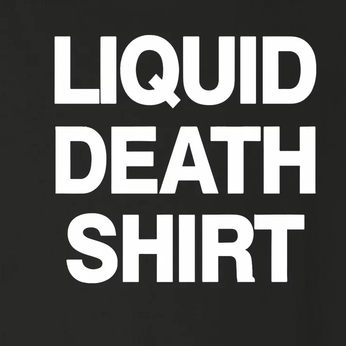 Liquid Death Toddler Long Sleeve Shirt