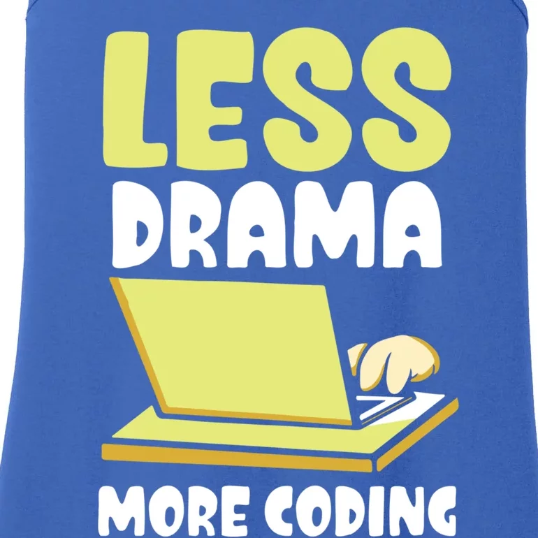 Less Drama More Coding Programmer Programming Coder Code It Gift Ladies Essential Tank