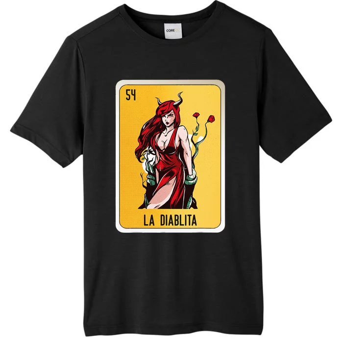 La Diablita Mexican Slang Chicano Bingo Cards ChromaSoft Performance T-Shirt