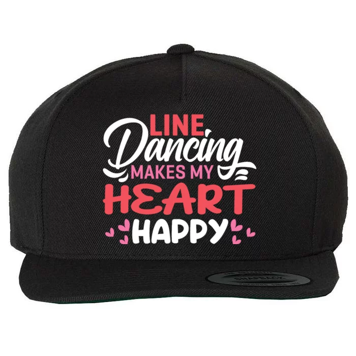 Line Dancing Makes My Heart Happy Funny Line Wool Snapback Cap