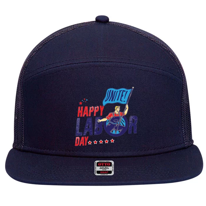 Labor Day Meaningful Gift Happy United Labor Day Proud Meaningful Gift 7 Panel Mesh Trucker Snapback Hat