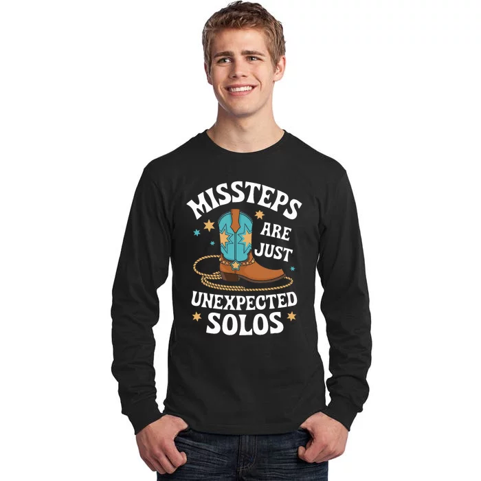 Line Dancing Missteps Are Just Unexpected Solos Line Dancer Tall Long Sleeve T-Shirt