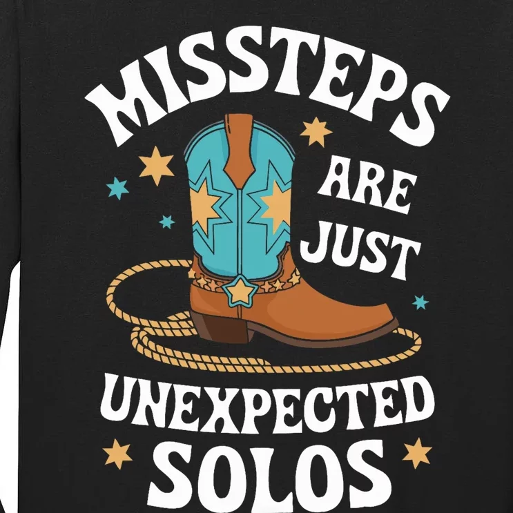 Line Dancing Missteps Are Just Unexpected Solos Line Dancer Tall Long Sleeve T-Shirt