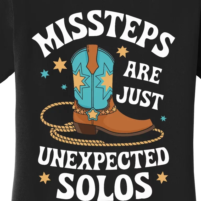 Line Dancing Missteps Are Just Unexpected Solos Line Dancer Women's T-Shirt