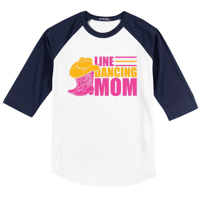 Line Dancing Mom T Baseball Sleeve Shirt