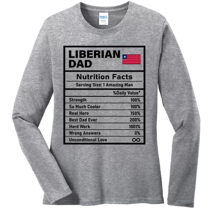 Liberian Dad Nutrition Facts Fathers Day National Heritage Great Gift Ladies Long Sleeve Shirt