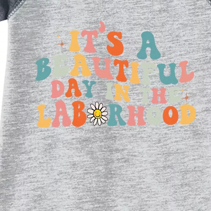 Labor & Delivery Nurse Its A Beautiful Day In The Infant Baby Jersey Bodysuit