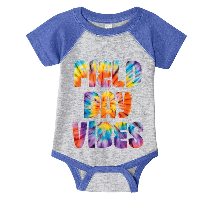 Last Day Of School Field Day Teacher Tie Dye Field Day Vibes Gift Infant Baby Jersey Bodysuit