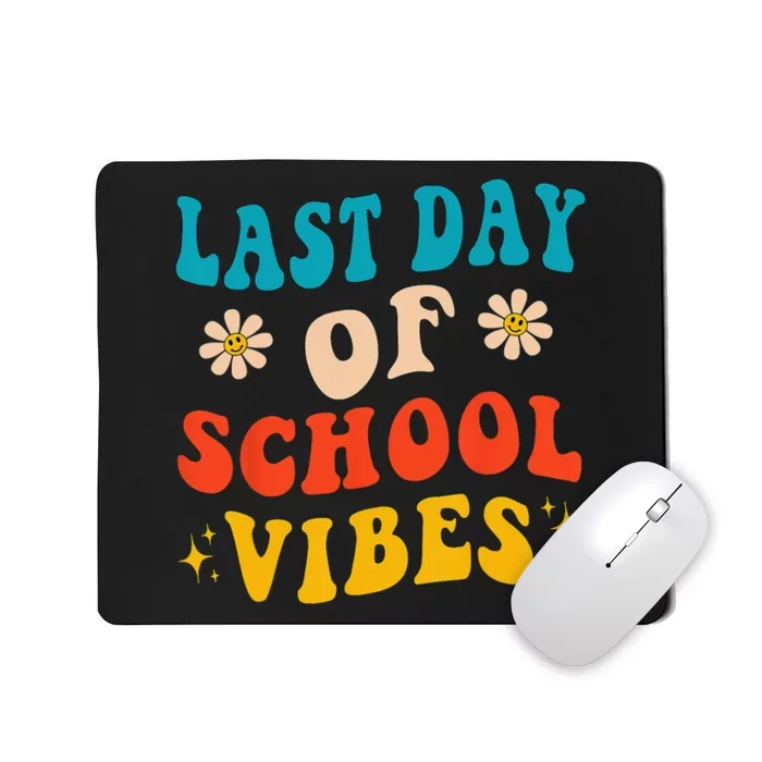 Last Day Of School Vibes Retro Last Day Of School Teacher Mousepad