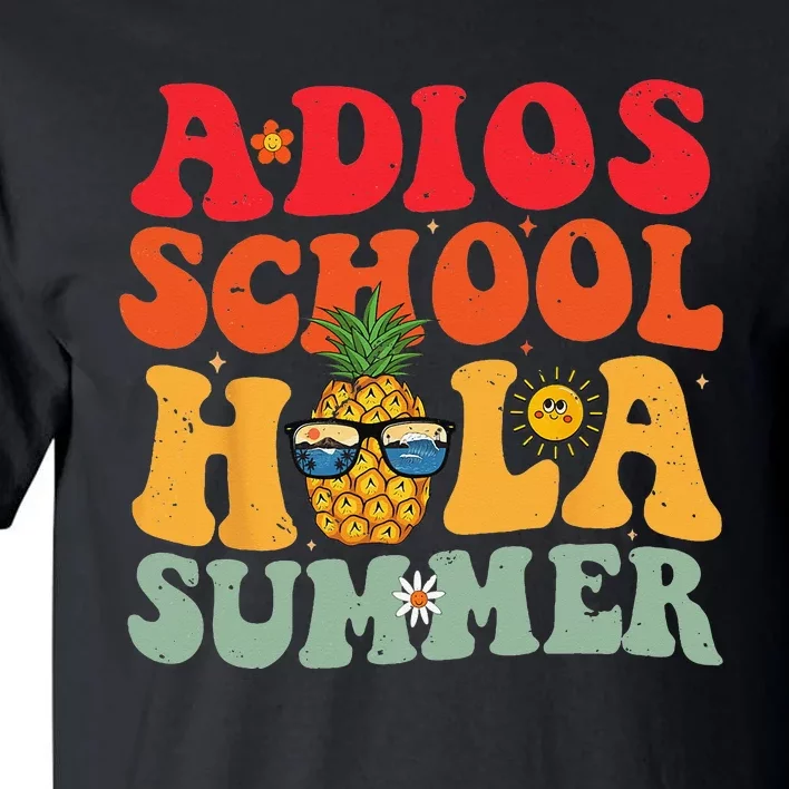 Last day of school teacher Adios School Hola Summer Teacher Tall T-Shirt