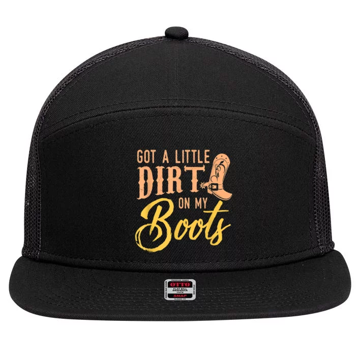 Little Dirt On My Boots Country Music Love 7 Panel Mesh Trucker Snapback Hat