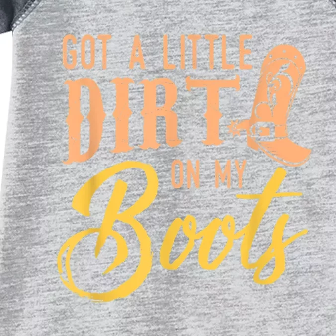 Little Dirt On My Boots Country Music Love Infant Baby Jersey Bodysuit