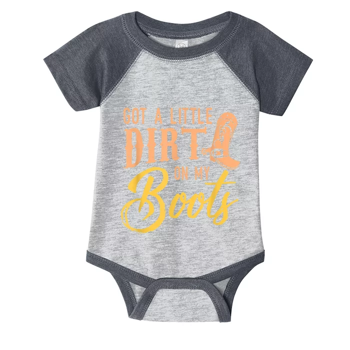 Little Dirt On My Boots Country Music Love Infant Baby Jersey Bodysuit