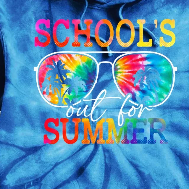 Last Day Of School Schools Out For Summer Tie Dye Hoodie