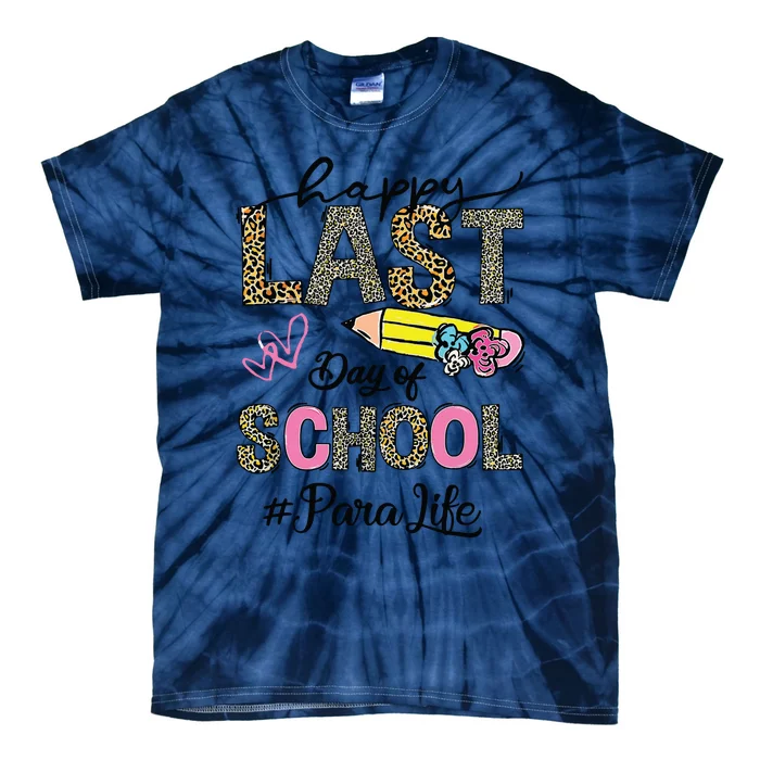 Last Day Of School Teacher Student Graduation Tie-Dye T-Shirt