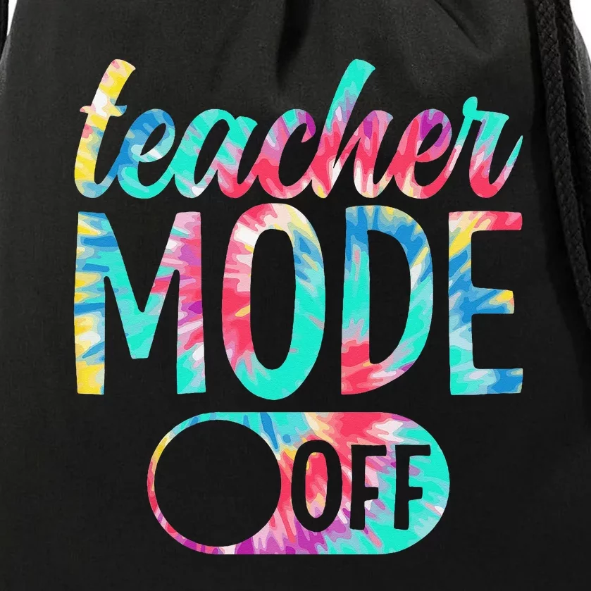 Last Day of School teacher mode off Teacher Drawstring Bag