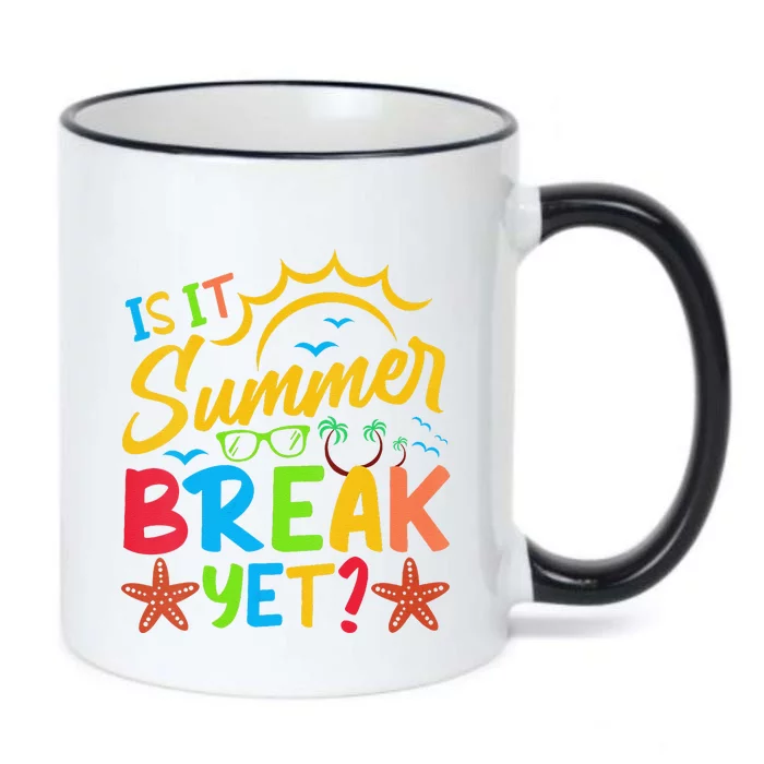 Last Day Of School Is It Summer Break Yet Teacher Off Duty Black Color Changing Mug