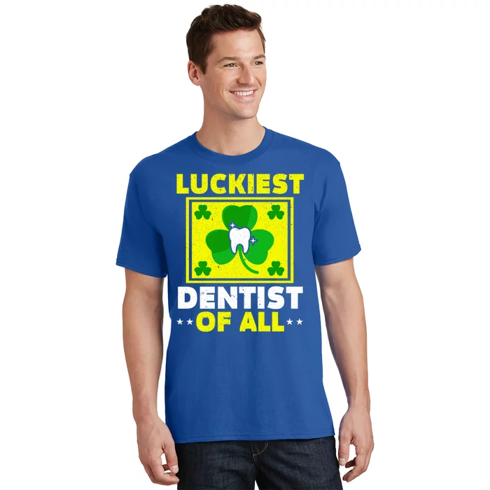 Luckiest Dentist Of All Dentistry St Patrick's Day Gift T-Shirt