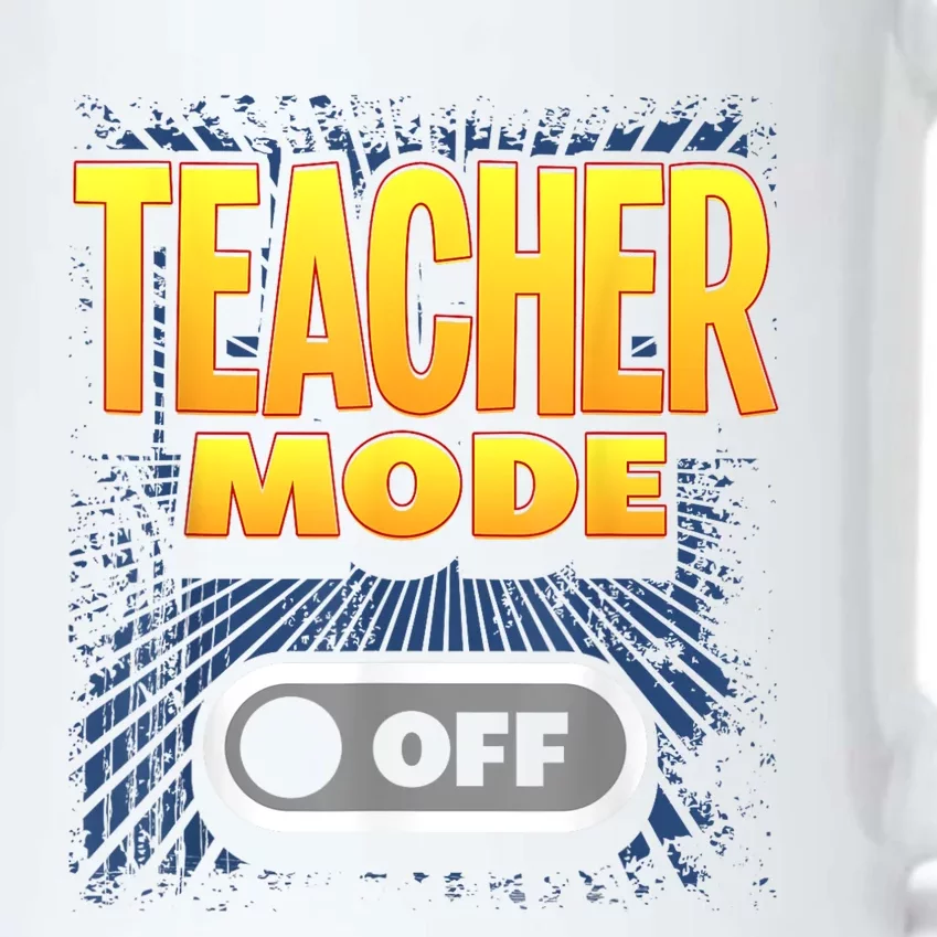 Last Day Of School For Teachers Teacher Mode Off Black Color Changing Mug