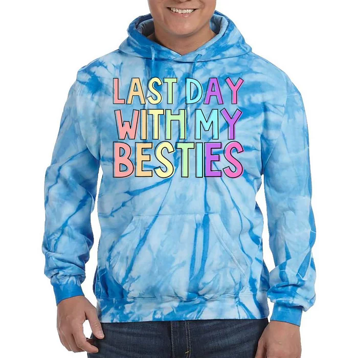 Last Day Of School Tie Dye Hoodie