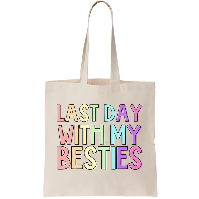 Last Day Of School Tote Bag