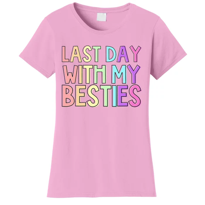 Last Day Of School Women's T-Shirt