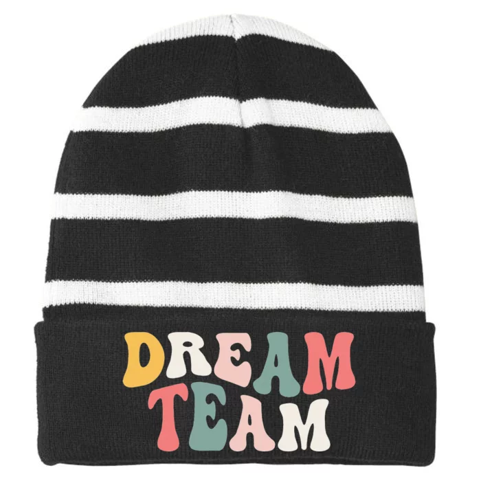 Last Day Of School Back To School Dream Team Teacher Striped Beanie with Solid Band