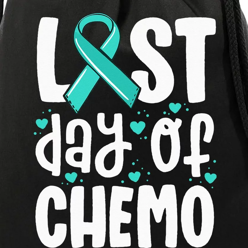 Last Day Of Chemo Women Ovarian Cancer Support Gifts Drawstring Bag