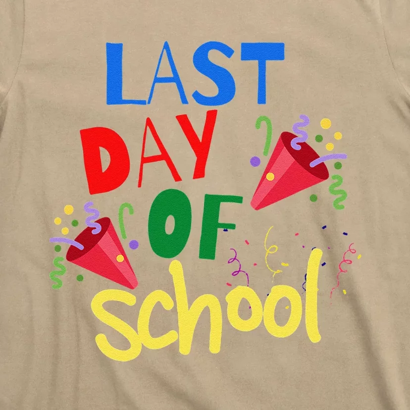 Last Day Of School Celebration Gift T-Shirt