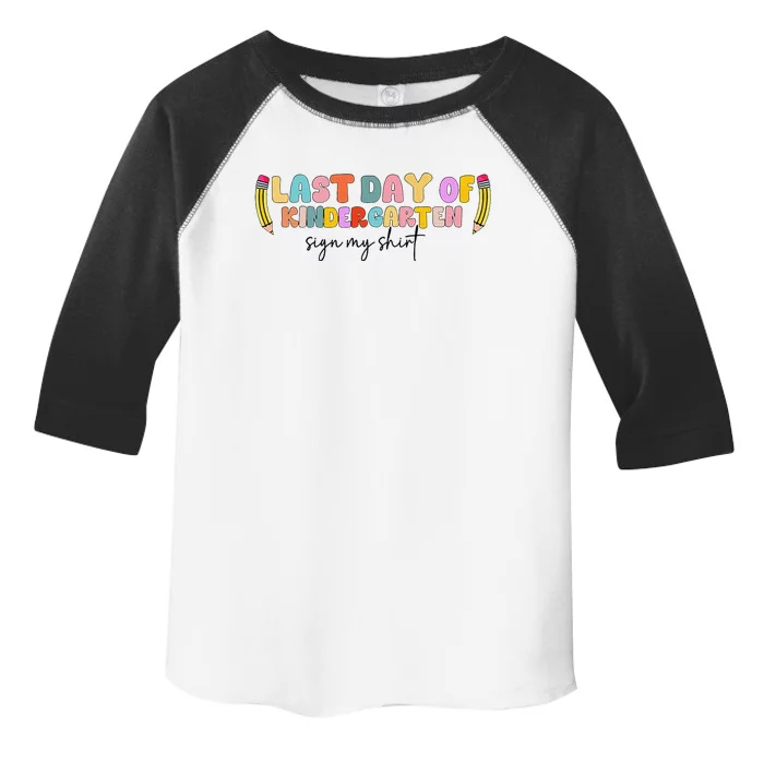 Last Day Of Kindergarten Sign My Funny Sign My Toddler Fine Jersey T-Shirt