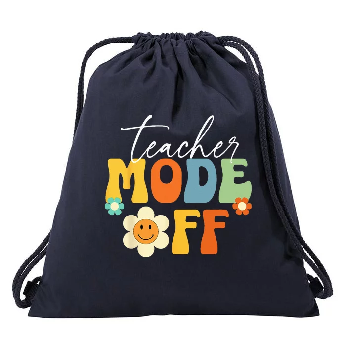 Last Day of School teacher mode off Teacher Drawstring Bag