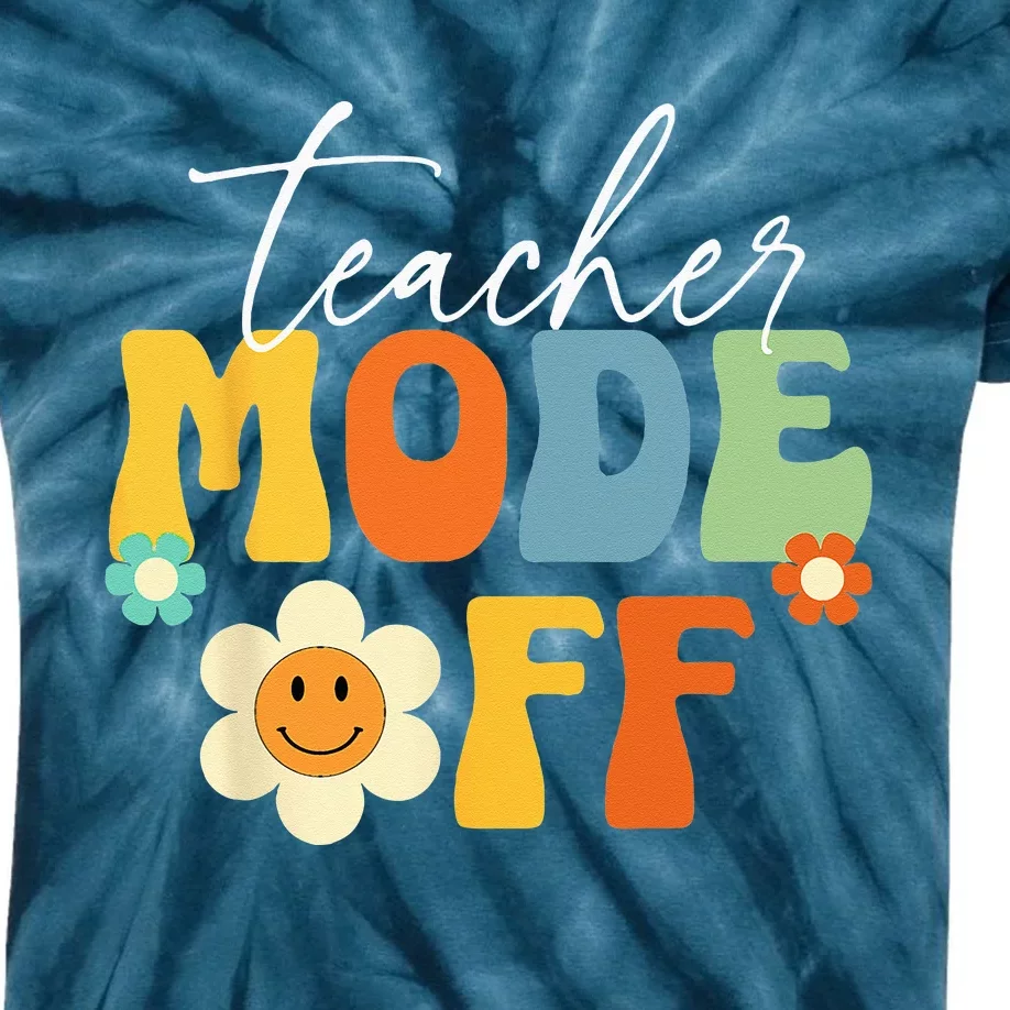 Last Day of School teacher mode off Teacher Kids Tie-Dye T-Shirt