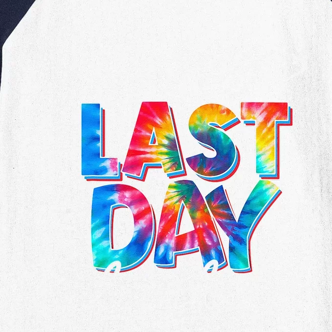 Last Day Of School Tie Dye School Graduation Gifts Baseball Sleeve Shirt