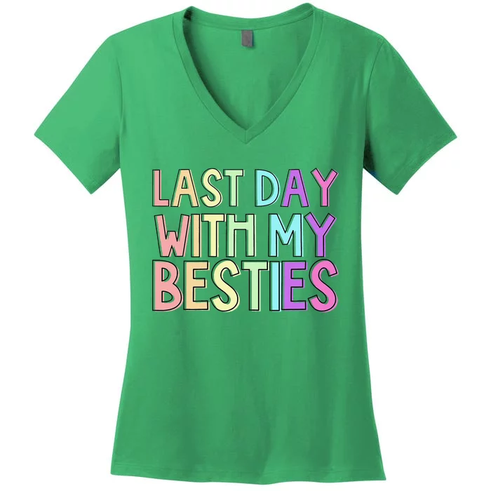 Last Day Of School Women's V-Neck T-Shirt