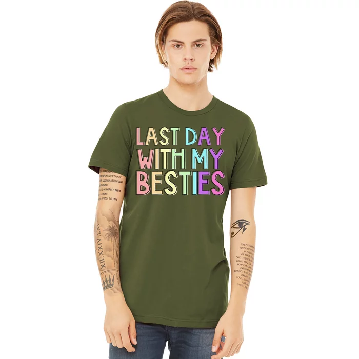 Last Day Of School Premium T-Shirt