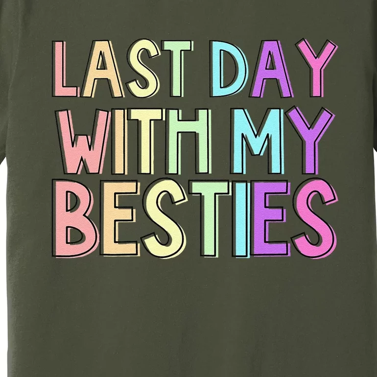 Last Day Of School Premium T-Shirt