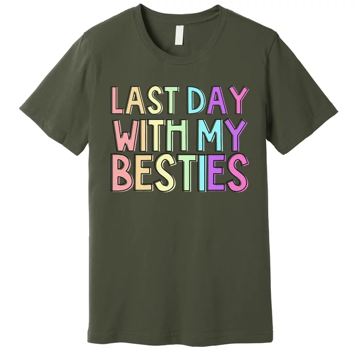 Last Day Of School Premium T-Shirt